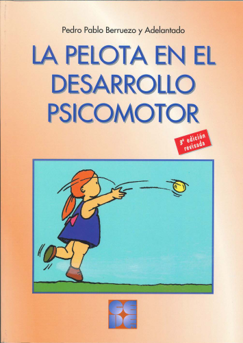 La pelota en el desarrollo psicomotor