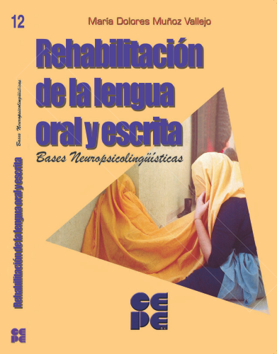Rehabilitación de la lengua oral y escrita