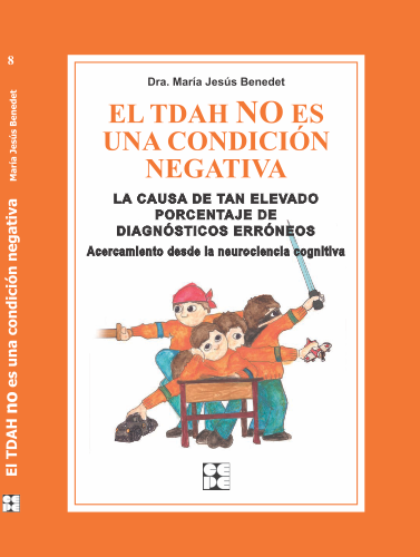El TDAH no es una condición negativa