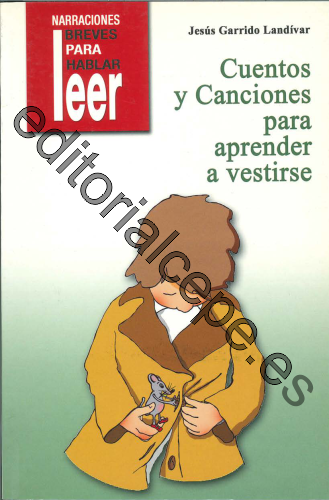 Cuentos y Canciones para Aprender a Vestirse