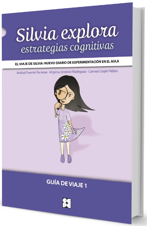 Silvia explora. Estrategias cognitivas. Guía de Viaje 1