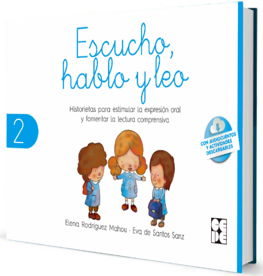 Escucho, Hablo y Leo. Libro de lectura 2