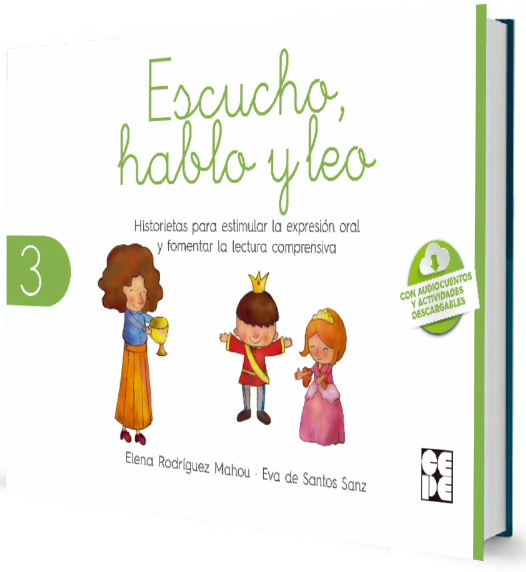 Escucho, Hablo y Leo. Libro de lectura 3