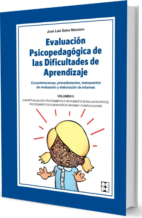 Evaluación Psicopedagógica de las Dificultades de Aprendizaje. Volumen 2