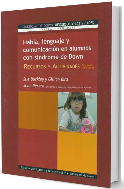 Habla, Lenguaje y Comunicación en Niños con Síndrome de Down