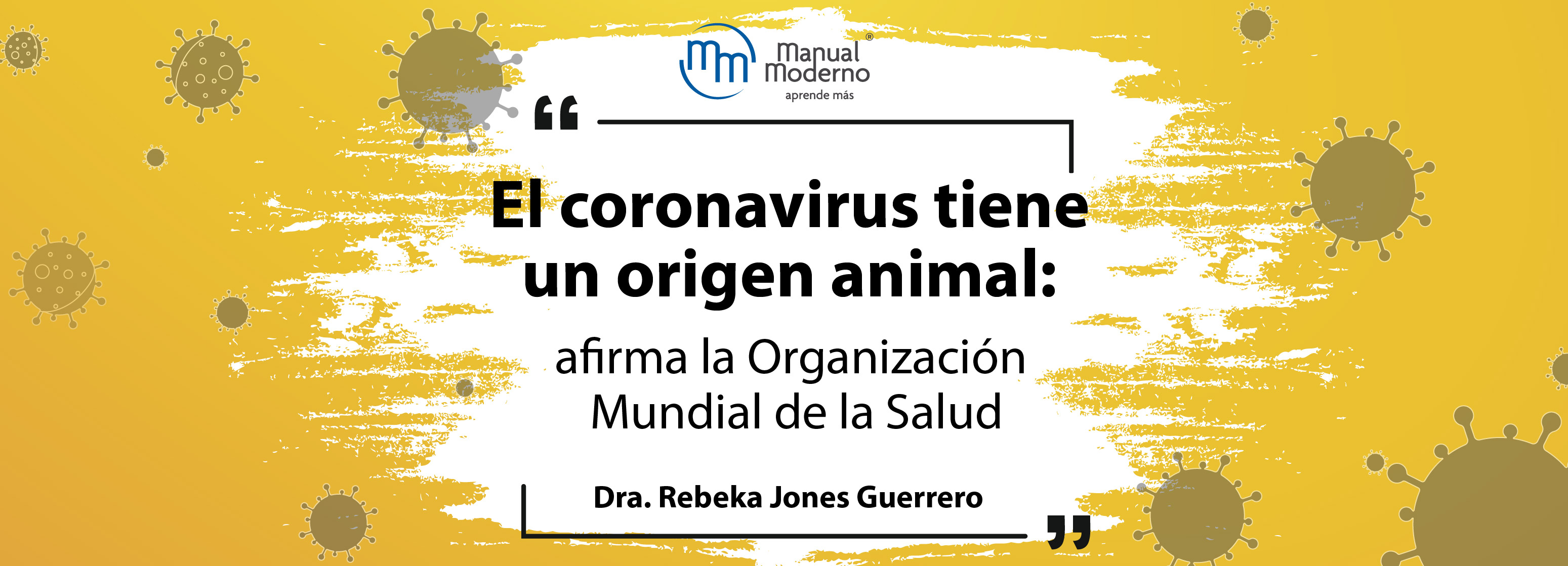 El coronavirus tiene un origen animal: afirma la Organización Mundial de la Salud
